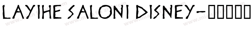 Layihe Saloni Disney字体转换
